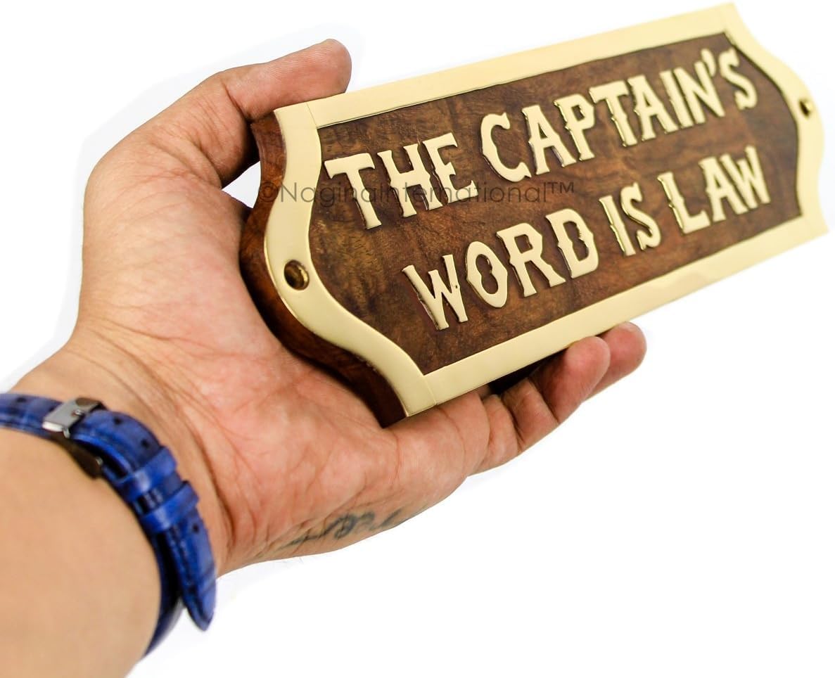 Placa nautica. "La palabra del Capitán es Ley"